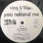 Mary J. Blige  You Remind Me  (12")