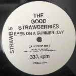 The Good Strawberries  Eyes On A Summer Day  (12", Promo)