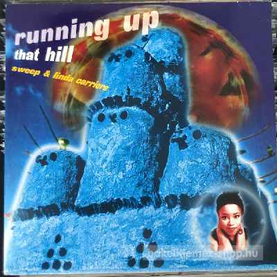 Sweep - Running Up That Hill  (12") (vinyl) bakelit lemez