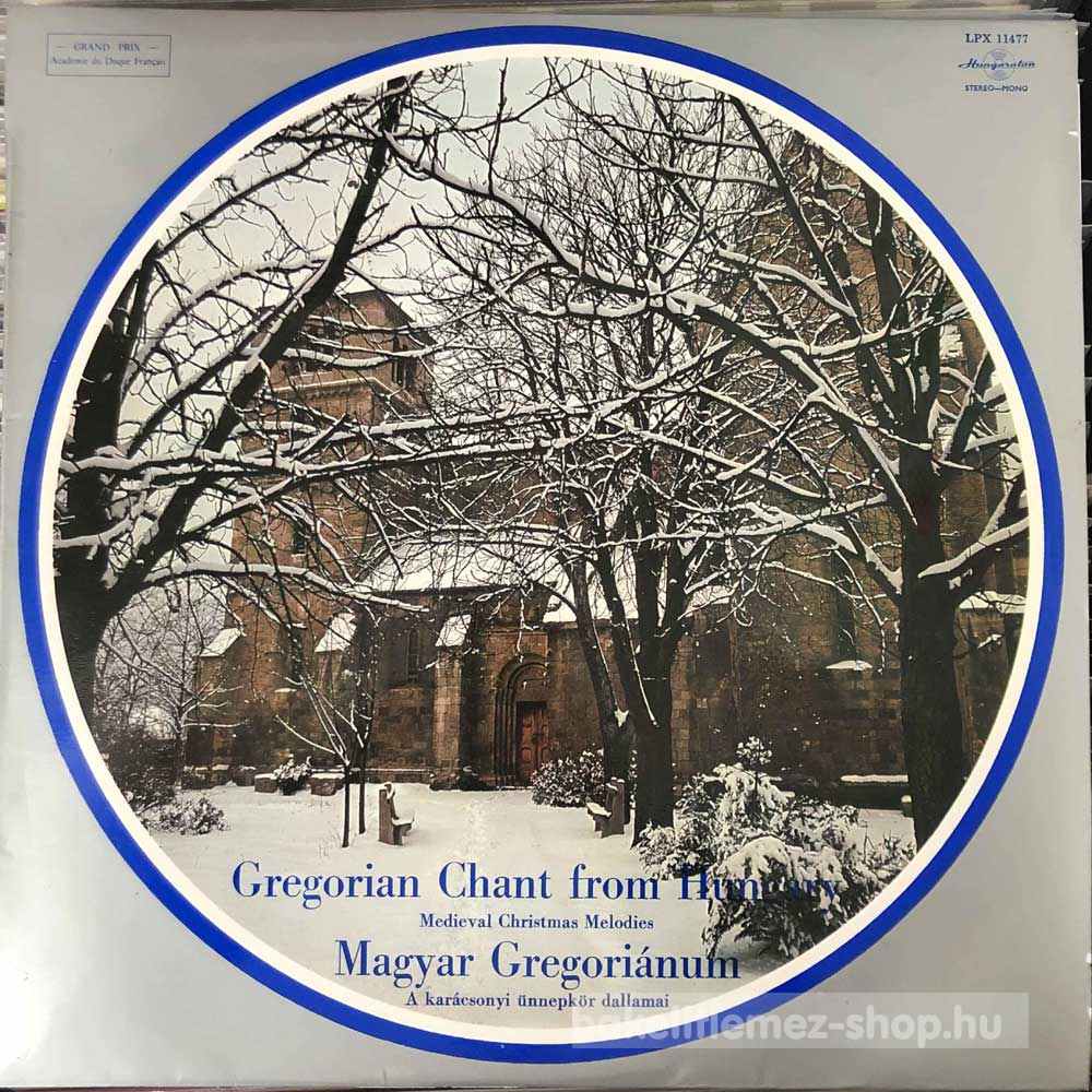 Magyar Gregoriánum - Medieval Christmas Melodies