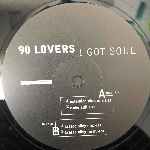 90 Lovers  I Know You Got Soul (The Krazee Alley Mixes)  (12")