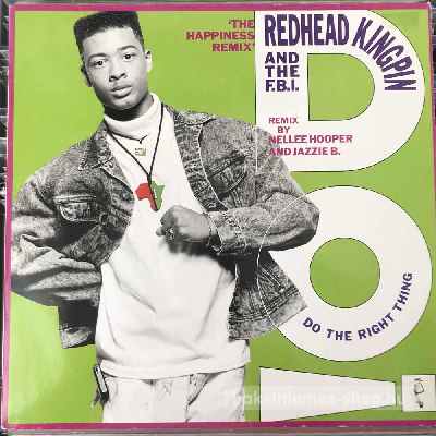 Redhead Kingpin And The F.B.I. - Do The Right Thing (The Happiness Remix)  (12") (vinyl) bakelit lemez