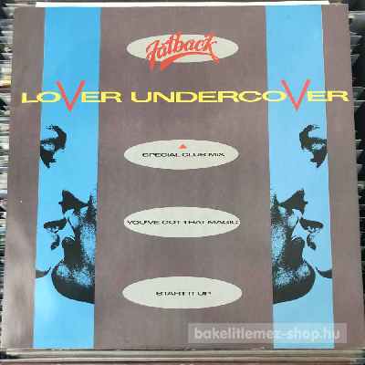 Fatback - Lover Undercover  (12") (vinyl) bakelit lemez