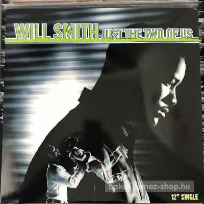 Will Smith - Just The Two Of Us  (12", Single) (vinyl) bakelit lemez