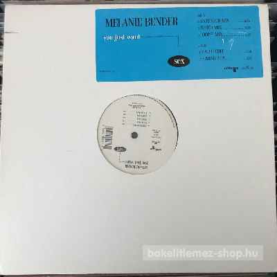 Melanie Bender - You Just Want Sex  (12") (vinyl) bakelit lemez