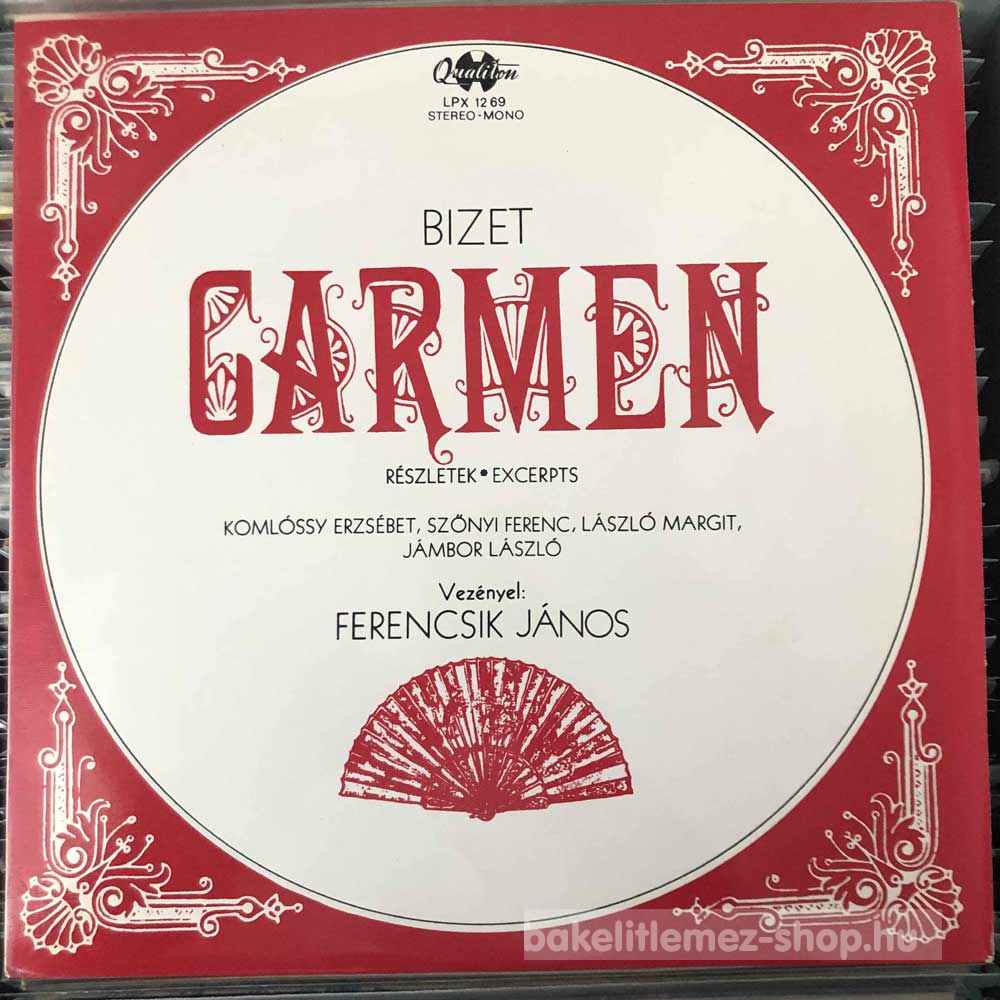 Bizet - Carmen (Részletek)