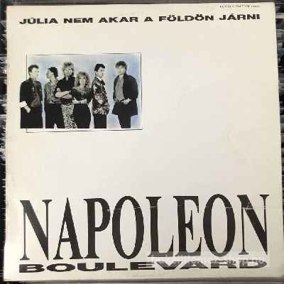 Napoleon Boulevard - Júlia Nem Akar A Földön Járni  (LP, Album) (vinyl) bakelit lemez