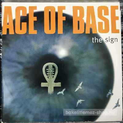 Ace Of Base - The Sign  (12", Single) (vinyl) bakelit lemez