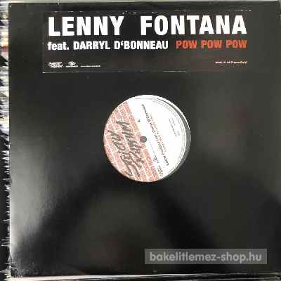 Lenny Fontana Feat. Darryl D Bonneau - Pow Pow Pow  (12", Promo) (vinyl) bakelit lemez