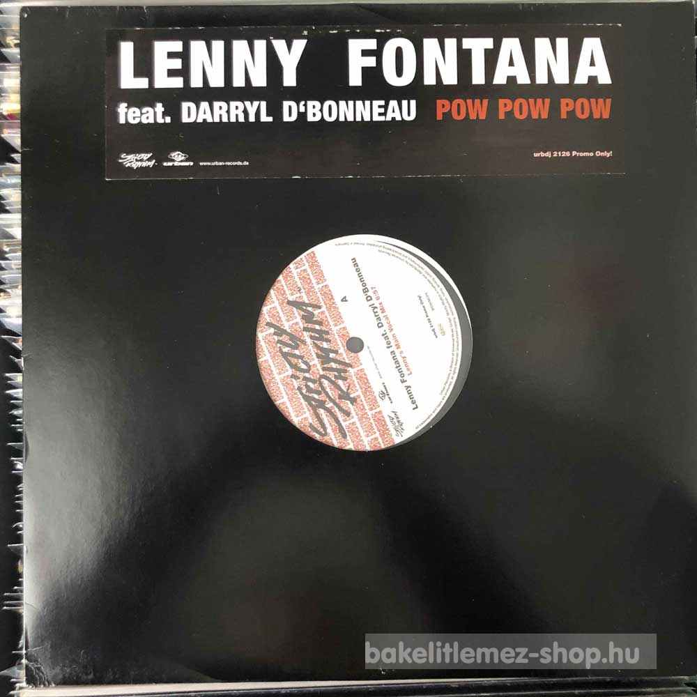 Lenny Fontana Feat. Darryl D Bonneau - Pow Pow Pow