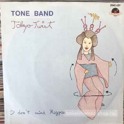 Tone Band - Tokyo Twist  (7", Single) (vinyl) bakelit lemez