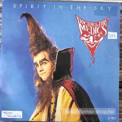Doctor & The Medics - Spirit In The Sky  (7", Single) (vinyl) bakelit lemez