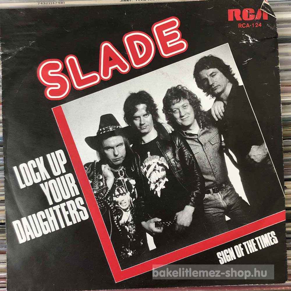 Slade - Lock Up Your Daughters