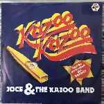 Joce And The Kazoo Band - Kazoo Kazoo