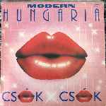 Modern Hungária - Csók X Csók