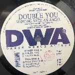 Double You Dancing With An Angel (12") Double You Dancing With An Angel (12")