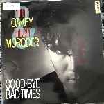 Philip Oakey & Giorgio Moroder - Good-Bye Bad Times