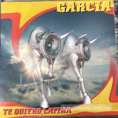 Garcia - Te Quiero, Latina  (12") (vinyl) bakelit lemez