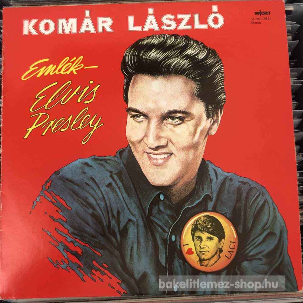 Komár László - Emlék - Elvis Presley 1