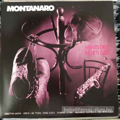 Montanaro - Vents D Est - Keleti Szél  (LP, Album) (vinyl) bakelit lemez