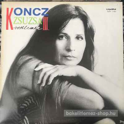 Koncz Zsuzsa - Verslemez III.  LP (vinyl) bakelit lemez