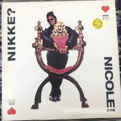 Nikke? Nicole! - Nikke Does It Better  (12") (vinyl) bakelit lemez