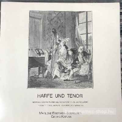 Marlene Eberwein-Seefelder, Georg Kaplan - Harfe Und Tenor  (LP, Album) (vinyl) bakelit lemez