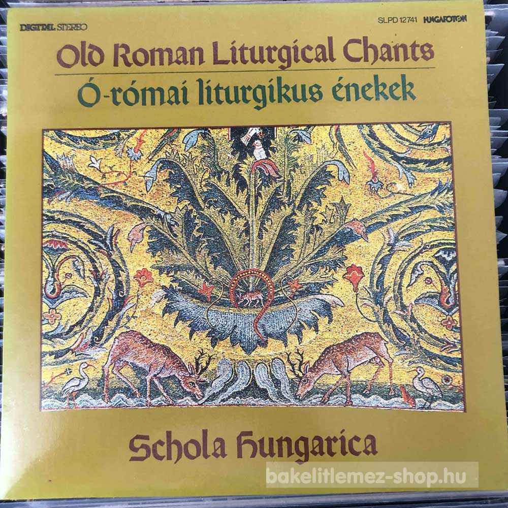 Schola Hungarica - Ó-Római Liturgikus Énekek
