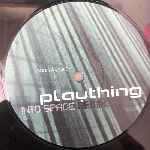 Plaything  Into Space (Remix)  (12")