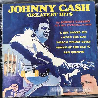 Johnny Cassidy & The Everglades - Johnny Cash Greatest Hits  (LP, Album) (vinyl) bakelit lemez