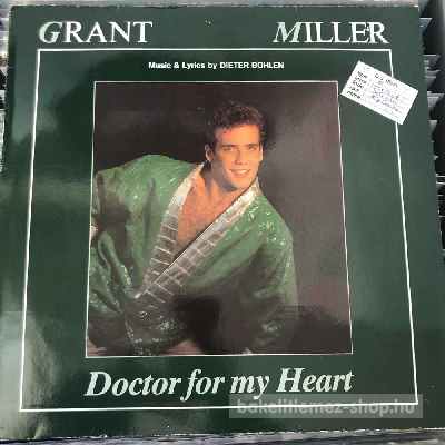 Grant Miller - Doctor For My Heart  (12", Maxi) (vinyl) bakelit lemez