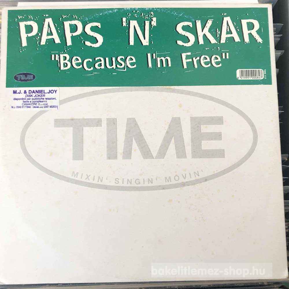 Paps N Skar - Because I m Free