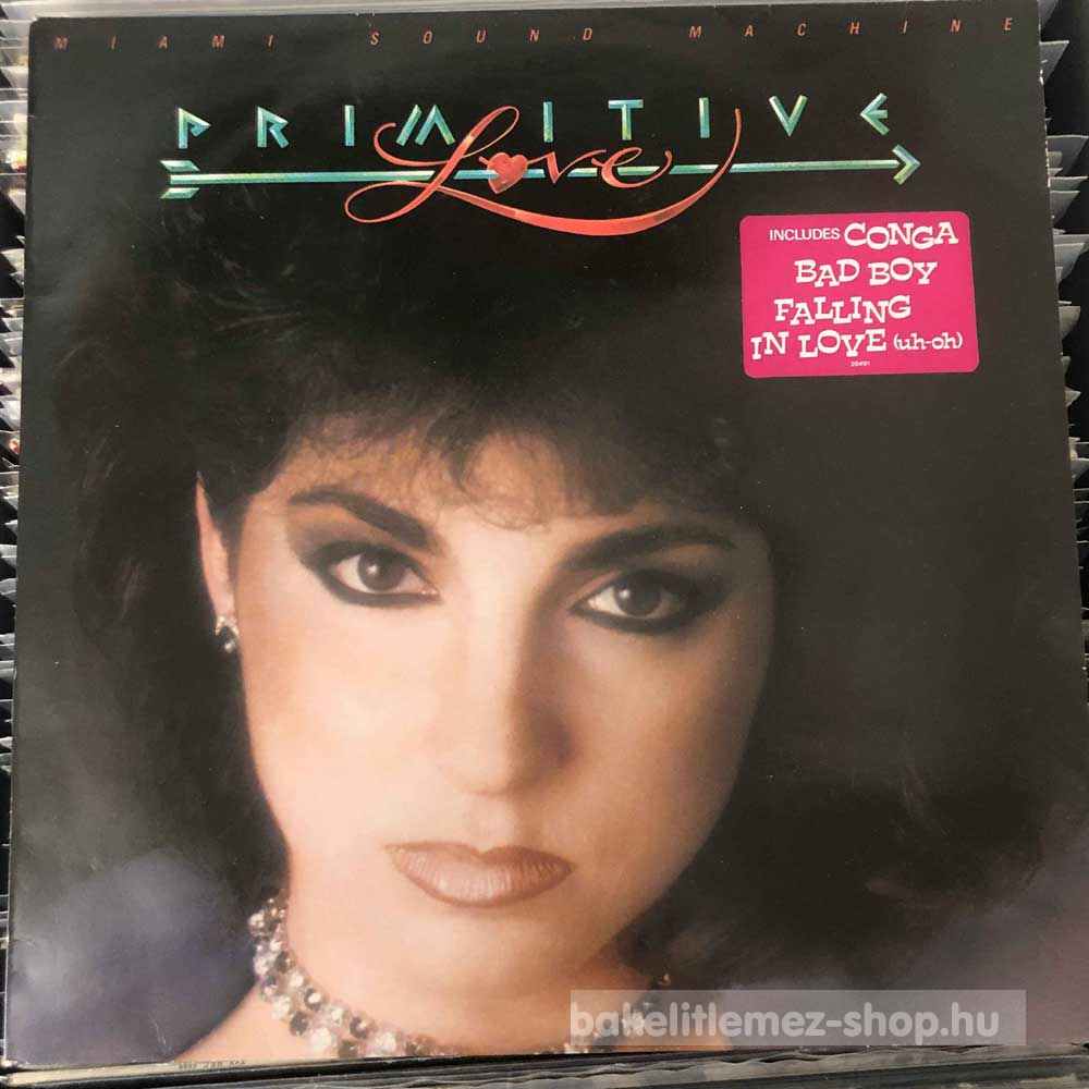 Miami Sound Machine - Primitive Love
