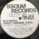 M-Xpress  Sweet Dreams (2003)  (12")