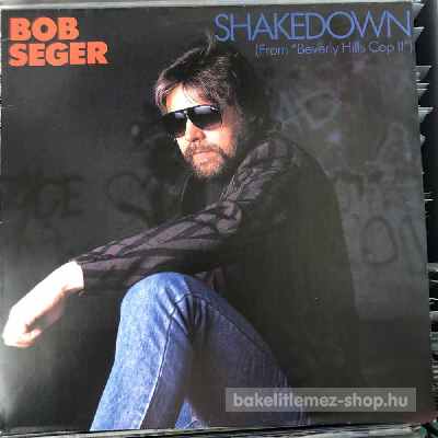 Bob Seger - Shakedown  (12") (vinyl) bakelit lemez