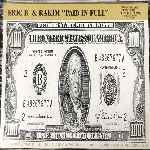 Eric B. & Rakim - Paid In Full