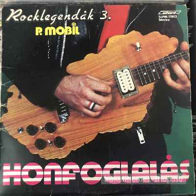 P. Mobil - Honfoglalás  LP (vinyl) bakelit lemez