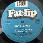 Fatlip  Today s Your Day (WhatchaGoneDu) - Joe s Turkey  (12")