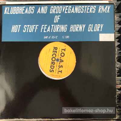 Hot Stuff Feat. Horny Glory - Hot Stuff  (12") (vinyl) bakelit lemez