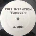 Full Intention  Forever  (12", Unofficial)