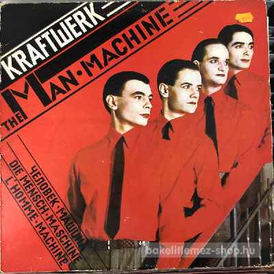 Kraftwerk - The Man Machine  (LP, Album) (vinyl) bakelit lemez