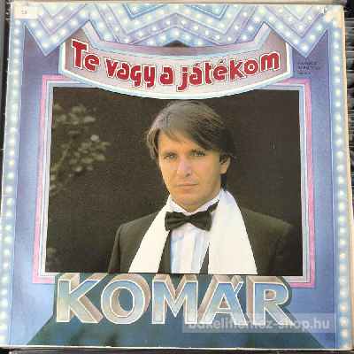 Komár László - Te Vagy A Játékom  LP (vinyl) bakelit lemez