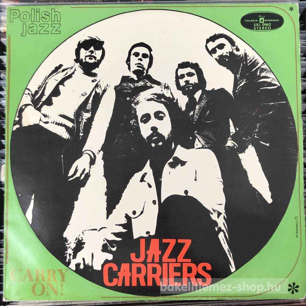 Jazz Carriers - Carry On!