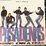 The Pasadenas - Riding On A Train