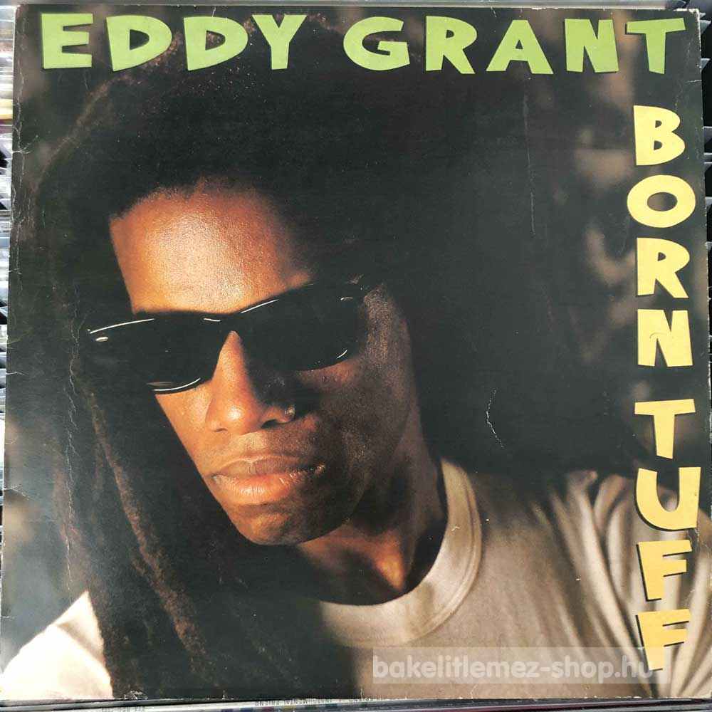 Eddy Grant - Born Tuff