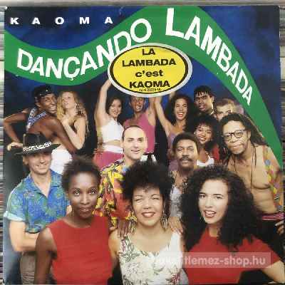 Kaoma - Dancando Lambada  (7", Single) (vinyl) bakelit lemez