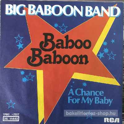 Big Baboon Band - Baboo Baboon  (7", Single) (vinyl) bakelit lemez