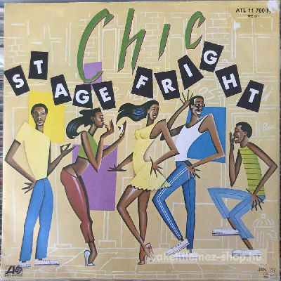 Chic - Stage Fright  (7", Single) (vinyl) bakelit lemez