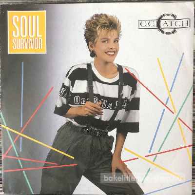 C.C. Catch - Soul Survivor  (7", Single) (vinyl) bakelit lemez