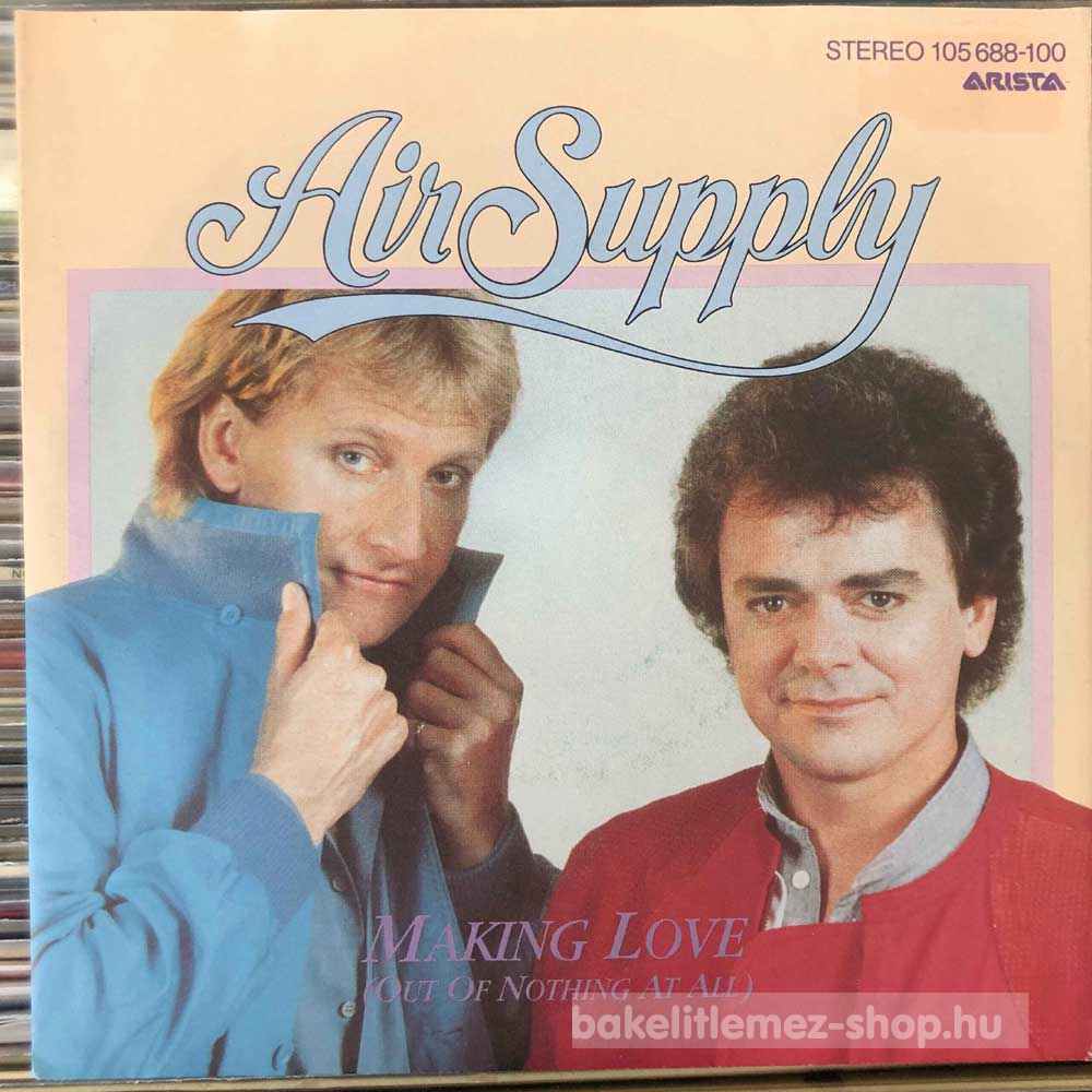 Air Supply - Making Love (Out Of Nothing At All)